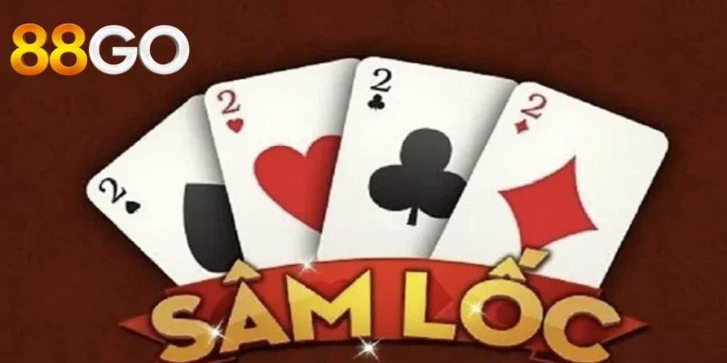 Đôi nét về game đánh bài Sâm lốc